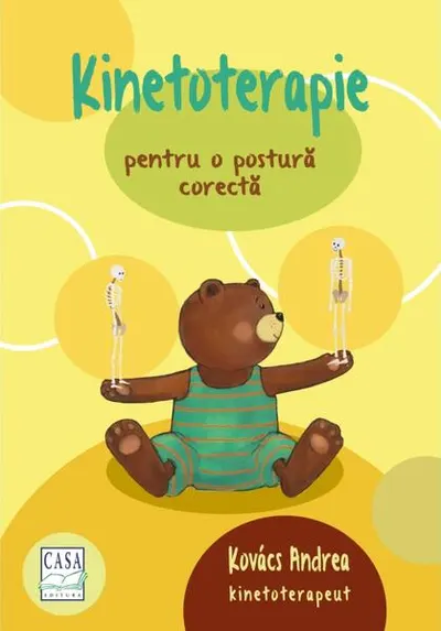 Kinetoterapie pentru o postură corectă - Paperback brosat - Kovács Andrea