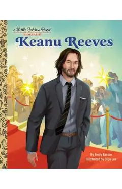 Keanu Reeves: A Little Golden Book Biography