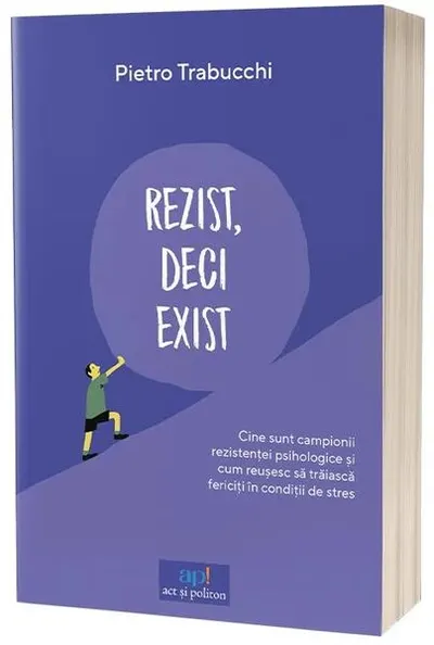 Rezist, deci exist - Paperback brosat