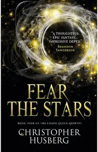 Chaos Queen - Fear the Stars (Chaos Queen 4)