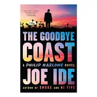 Goodbye Coast, Joe Ide