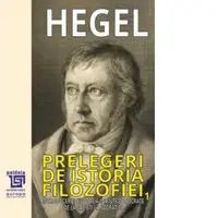 Prelegeri de istoria filozofiei. Volumul I: Introduceri. Filozofia inainte de Socrate. De la sofisti la socratici