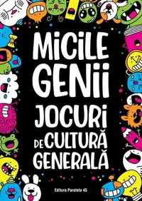 Micile genii: Jocuri de cultură generală - Paperback brosat - Gareth Moore