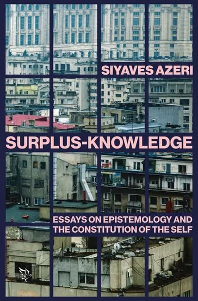 Surplus-Knowledge - Paperback brosat - Siyaves Azeri