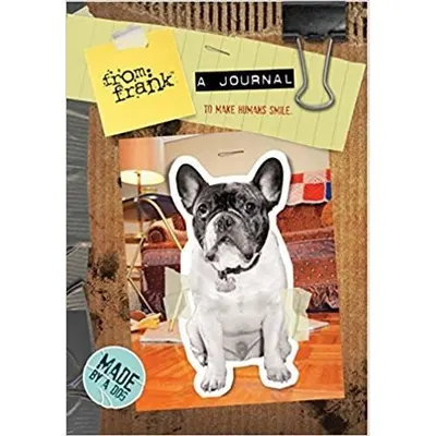 From Frank A Journal To Make Humans Smile