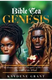 Bible Tea: Genesis