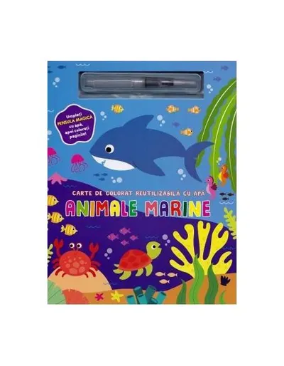 Animale marine. Carte de colorat reutilizabilă cu apă - Hardcover