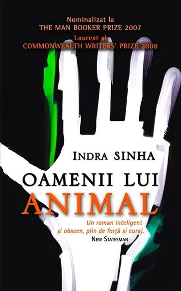 Oamenii lui Animal - Paperback brosat - Indra Sinha