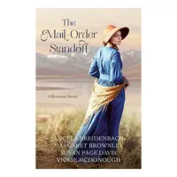Mail-Order Bride Standoff, Vickie McDonough, Susan Page Davis, Margaret Brownley, Angela Breidenbach