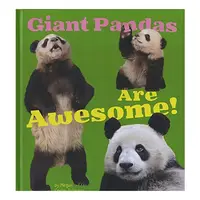 Giant Pandas Are Awesome! (A+ Books: Awesome Asian Animals)