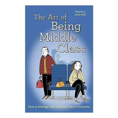 Art of Being Middle Class