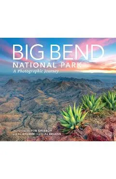 Big Bend: A Photographic Journey