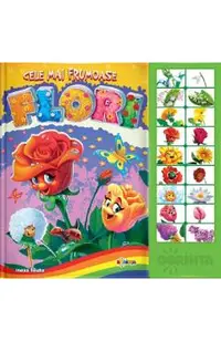 Carte cu sunete. Cele mai frumoase flori