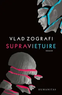 Supraviețuire - Paperback brosat - Vlad Zografi