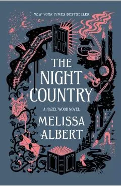 The Night Country: A Hazel Wood Novel