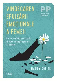 Vindecarea epuizării emoționale a femeii - Paperback brosat