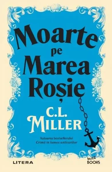 Moarte pe Marea Roșie - Paperback brosat - C. L. Miller