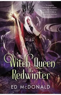 Witch Queen of Redwinter - Ed Mcdonald