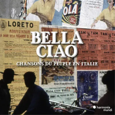 Bella Ciao: Chansons du Peuple en Italie