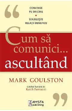 Cum sa comunici... ascultand