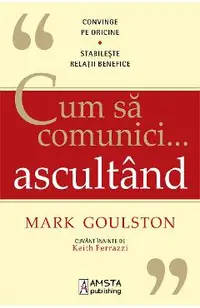 Cum sa comunici... ascultand