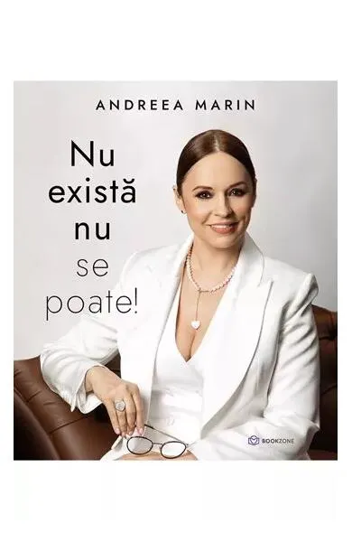 Nu există nu se poate! - Paperback brosat - Andreea Marin