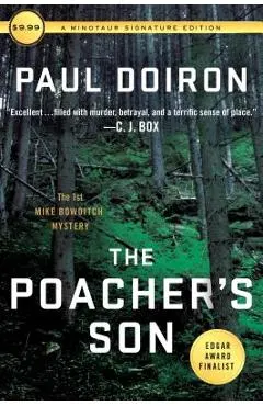 The Poacher's Son: The First Mike Bowditch Mystery