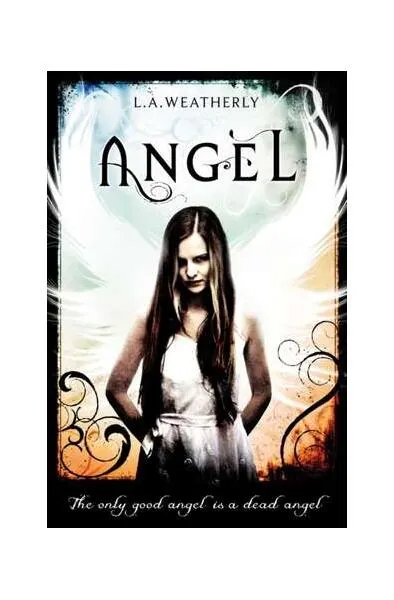Angel - Paperback brosat - L.A. Weatherly