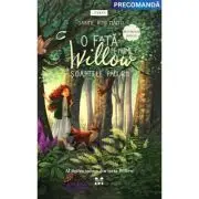 O fata pe nume Willow: soaptele padurii (seria Willow, vol. 2)