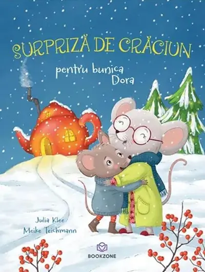 Surpriză de Crăciun pentru bunica Dora - Paperback - Julia Klee
