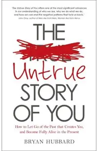 The Untrue Story of You