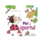 Mel si sportul