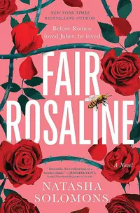 Fair Rosaline