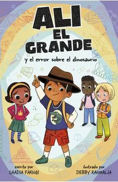 Alí El Grande Y El Error Sobre El Dinosaurio