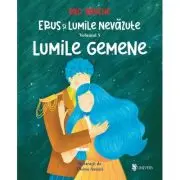 Erus si Lumile nevazute vol 5 - Lumile gemene