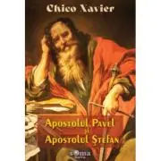 Apostolul Pavel si Apostolul Stefan