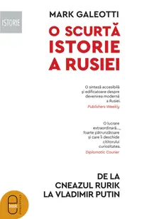 O scurtă istorie a Rusiei. De la cneazul Rurik la Vladimir Putin (epub)