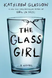 The Glass Girl (Delacorte Press)