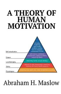 A Theory of Human Motivation