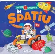 Deschide si descopera, carte cu 12 clapete. In spatiu
