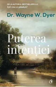 Puterea intentiei Ed. 3
