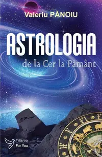 Astrologia de la Cer la Pământ - Paperback brosat