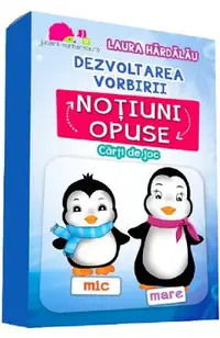 Dezvoltarea vorbirii. Notiuni opuse