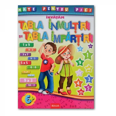 Invatam Tabla Inmultirii si Impartirii