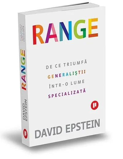 Range. De ce triumfă generaliștii într-o lume specializată