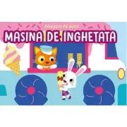 Povesti pe roti. Masina de inghetata