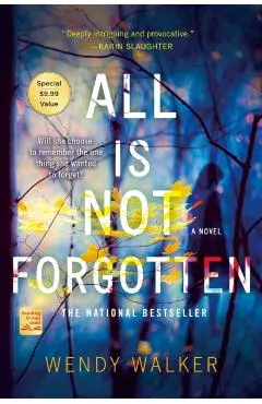 All Is Not Forgotten