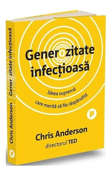 Generozitate infecțioasă - Paperback brosat - Chris Anderson