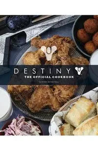 Destiny: The Official Cookbook