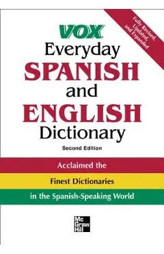 Vox Everyday Spanish and English Dictionary: English-Spanish/Spanish-English